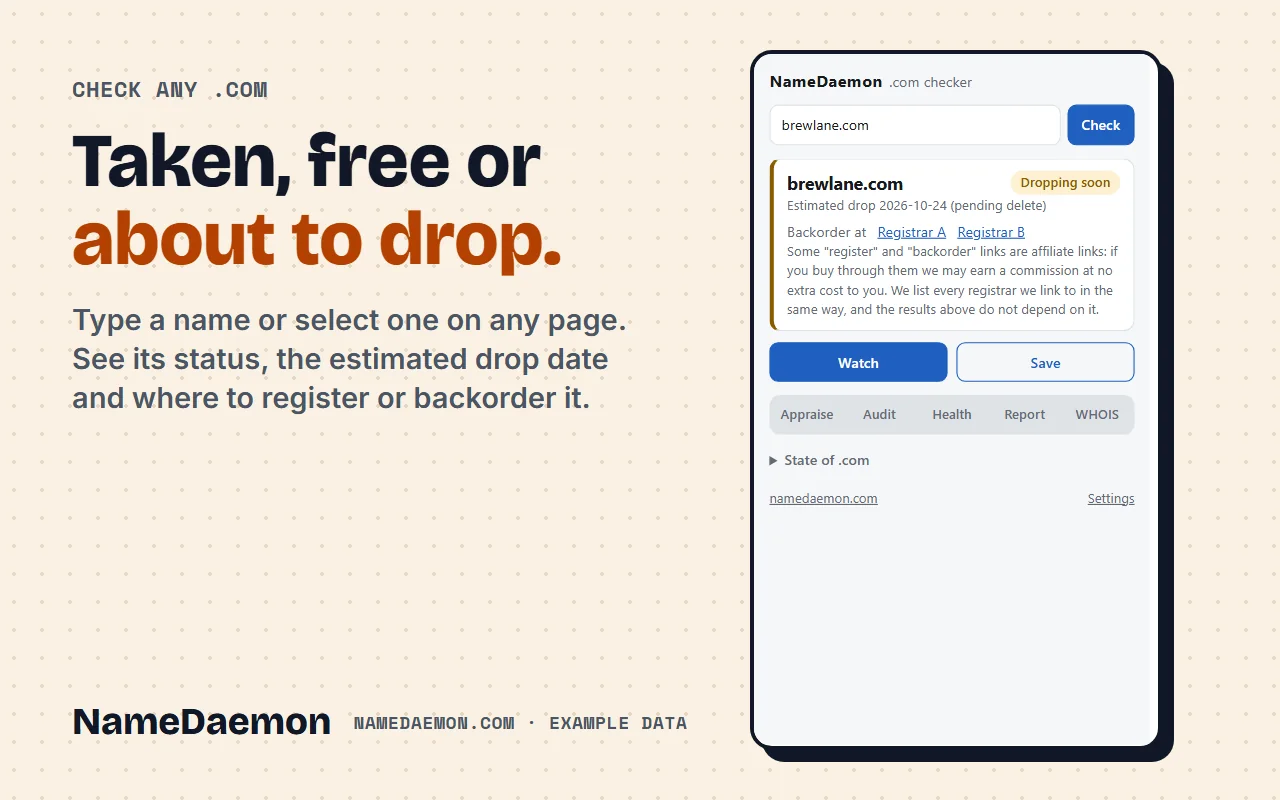 The extension popup showing that a .com name is about to drop, with its estimated release date